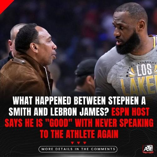 A-史密斯：我知道詹姆斯在背后搞我 他试图阻止我走到今天的位置